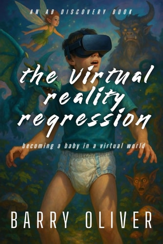 The Virtual Reality Regression Becoming a Baby in a Virtual World