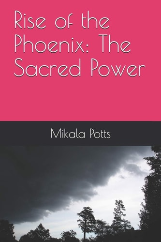 Rise of the Phoenix The Sacred Power