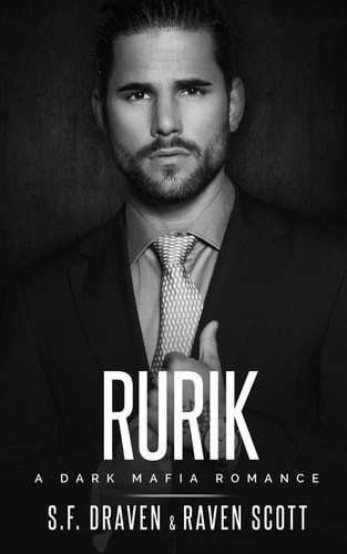 Rurik A Dark Mafia Romance