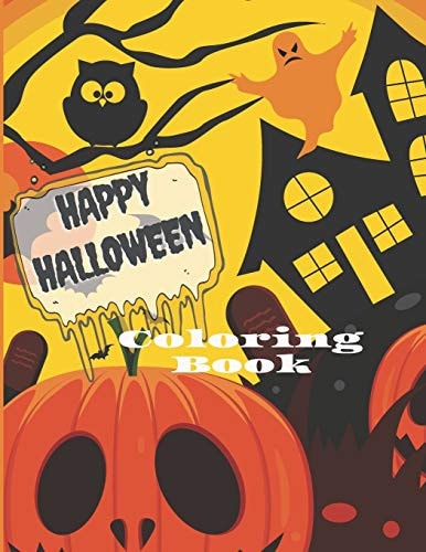 Happy Halloween Coloring Book Funny And Friendly Pictures For Children Ages 4+