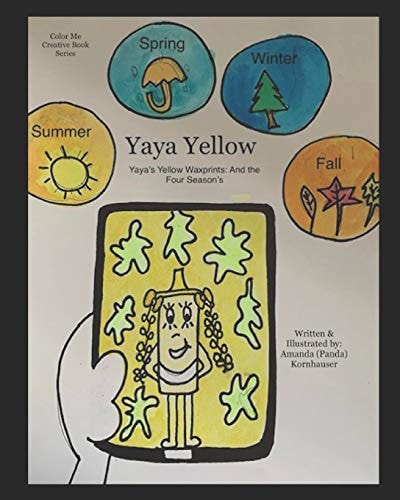 YaYa Yellow YaYa's Yellow Waxprints: And the Four Seasons