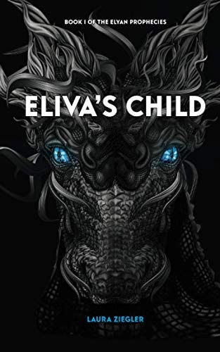 Eliva's Child Book I of the Elyan Prophecies