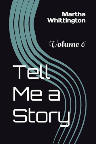 Tell Me a Story Volume 6