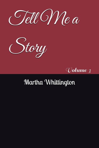 Tell Me a Story Volume 3