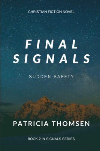 Final Signals Sudden Safety