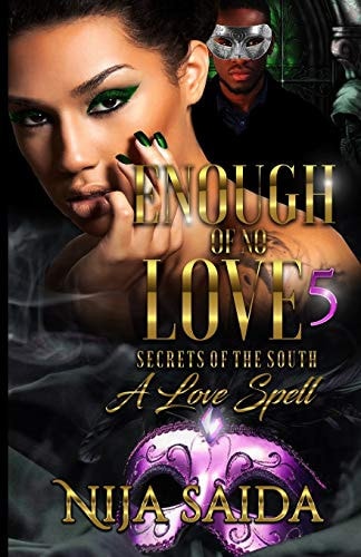 Enough of No Love 5 Secrets from the South