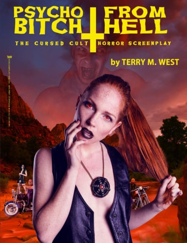 Psycho Bitch from Hell The Cursed Cult Horror Screenplay