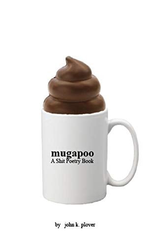Mugapoo A Shit Poetry Book