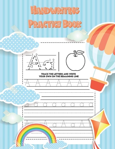 Handwriting Practice Book Preschool Practice Handwriting Workbook | Kindergarten and Kids Ages 3-5 | Writing Letters