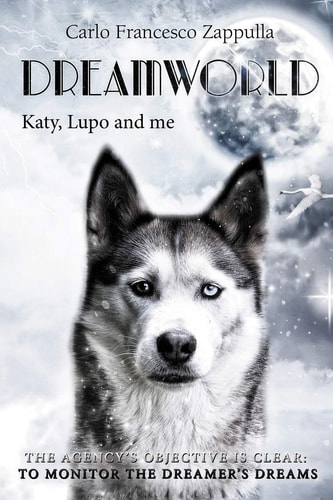 Dreamworld Katy, Lupo and Me
