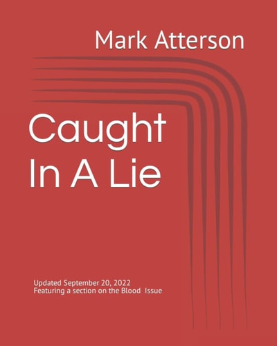 Caught In A Lie Second Edition