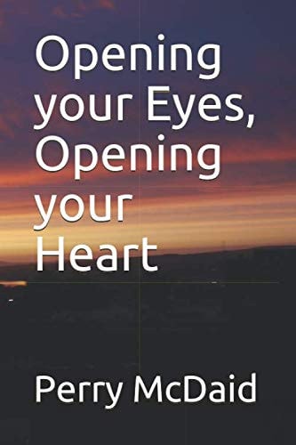 Opening Your Eyes, Opening Your Heart