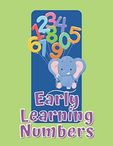 Early Learning Numbers My Frist Number Tracing, Coloring Activity Book for Preschool and Kindergarten Kids. Counting from 1 to 10 Workbook Making Learning Math Fun