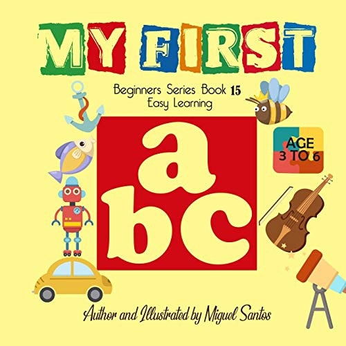 My First Beginners Easy Learning ABC