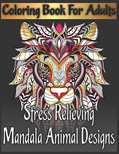 Coloring Book for Adults Stress Relieving Mandala Animal Designs