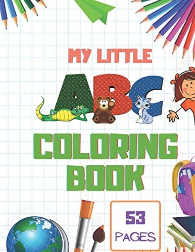 My Little ABC Coloring Book Alphabet Activity Book For Kids Ages 2-4