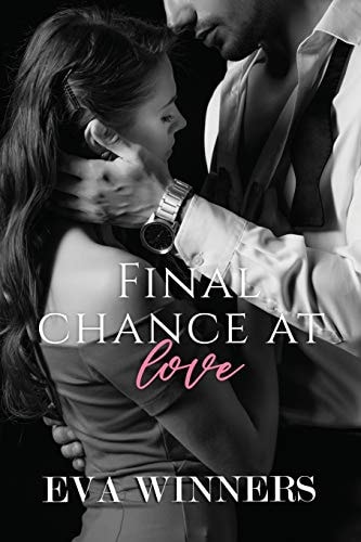 FINAL CHANCE AT LOVE.