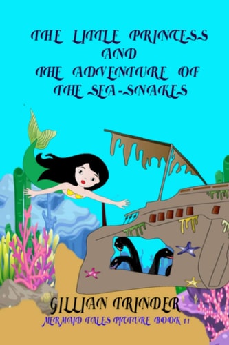 The Little Princess and the Adventure of the Sea-Snakes