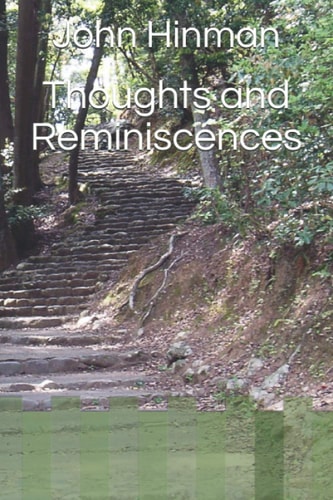 Thoughts and Reminiscences