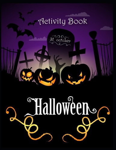 Activity Book Halloween Words Search, Coloring, Sudoku, Mazes, Puzzles and More