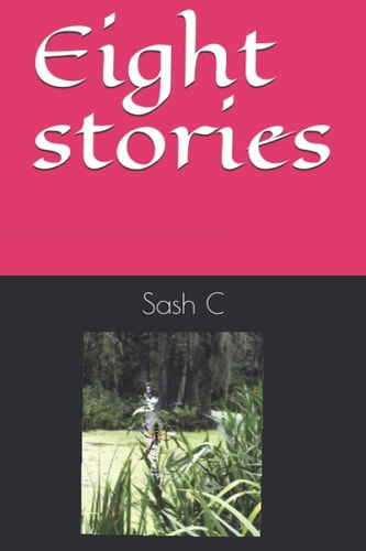Eight Stories