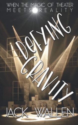 Defying Gravity