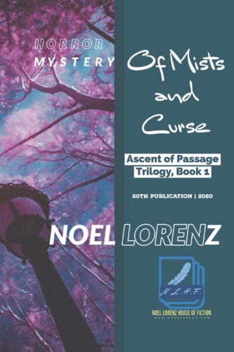Ascent of Passage Trilogy Of Mists and Curse: Horror Mystery