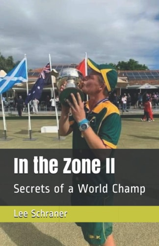 In the Zone II Secrets of a World Champ