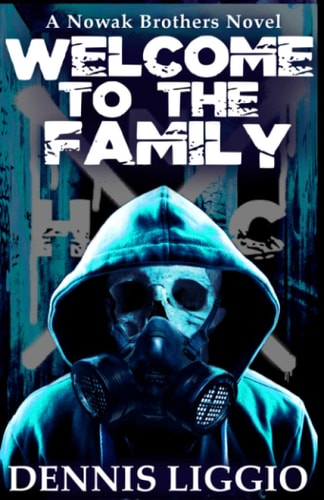 Welcome to the Family (Nowak Brothers 5)
