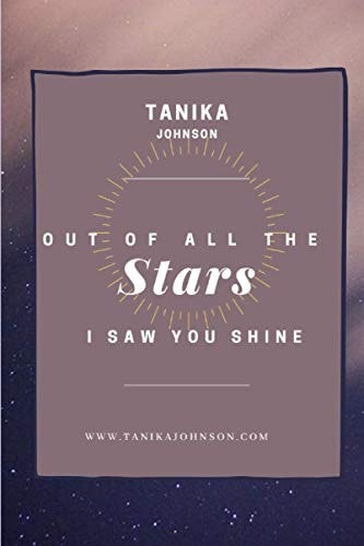 Out of All the Stars I Saw You Shine Poetry For Every Day of the Week