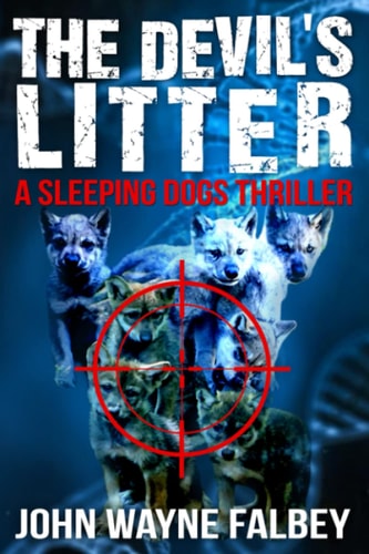 The Devil's Litter A Sleeping Dogs Thriller