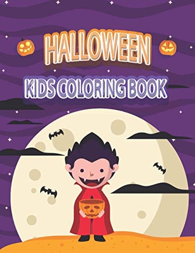Halloween Kids Coloring Book Halloween Ghost Coloring Book with Witch, Vampires, Autumn Fairies and More!
