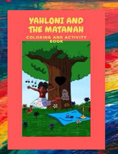 Yahloni and the Matanah Coloring and Activity Book