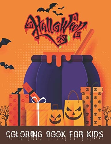 Halloween Coloring Book for Kids Holiday Coloring Books for Kids, Halloween Gifts for Kids, Halloween Activity Books for Kids, Halloween Books for Kids