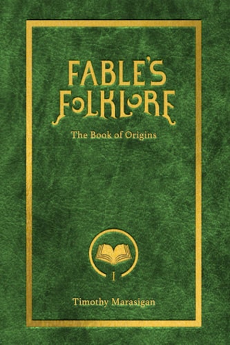 Fable's Folklore The Book of Origins