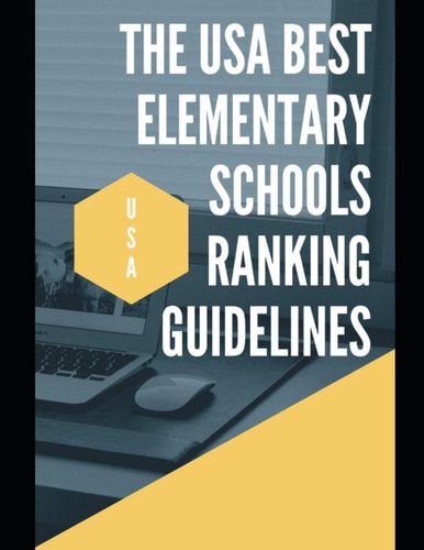 The USA Best Elementary Schools Ranking Guidelines Top School of USA United States