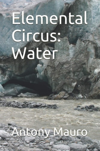 Elemental Circus Water