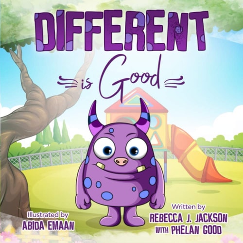 Different Is Good A Cute Children's Picture Book about Racism and Diversity to Help Teach Your Kids Equality and Kindness
