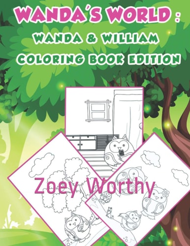 Wanda's World Wanda & William