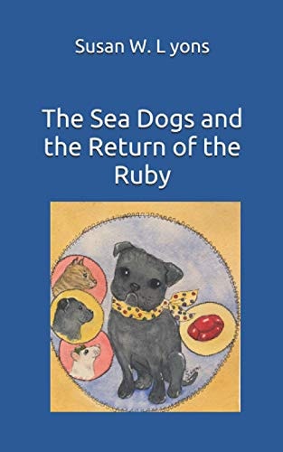 The Sea Dogs and the Return of the Ruby