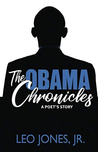 The Obama Chronicles; A Poet's Story