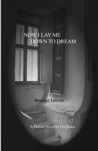 Now I Lay Me Down to Dream