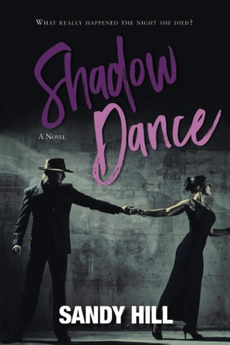 Shadow Dance What Really Happened The Night She Died?