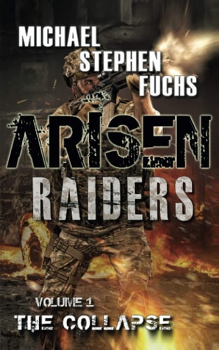 Arisen Raiders, Volume 1 - The Collapse