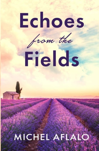 Echoes From The Fields