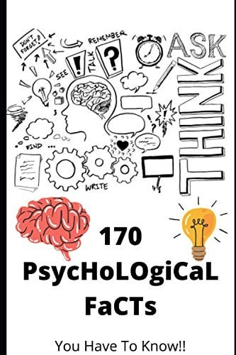 170 PsycHoLOgiCaL FaCTs You Have To Know!!
