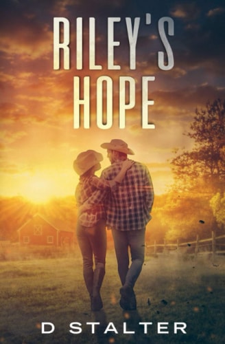 Riley's Hope Post Apocalyptic Woman Book 4