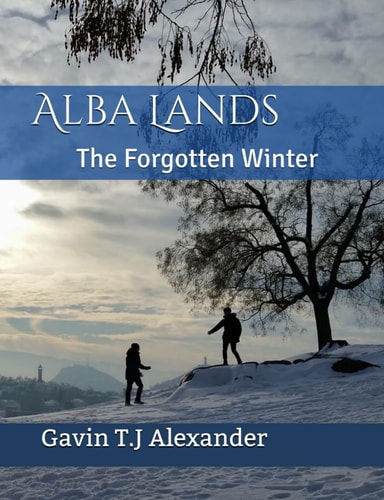 Alba Lands: The Forgotten Winter