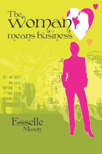 The Woman Means Business