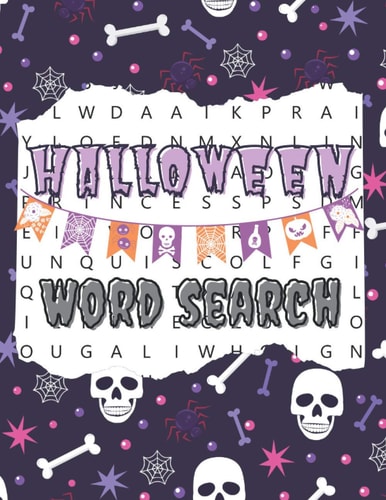 Halloween Word Search Happy Halloween Activity Book. Word Find Puzzle Books for Adults. Activities and Games for Adults. Easy to Medium Levels.